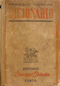 Dicionário da língua portuguesa Francisco Torrinha