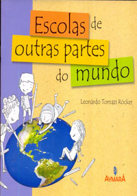 Escolas de outras partes do mundo