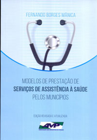 Modelos de prestação de serviços de assistência à saúd pelos municípios