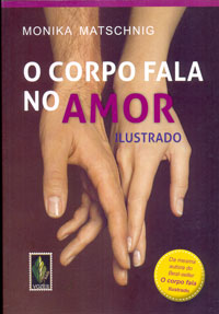 O corpo fala no amor