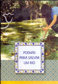 Poemas para salvar um rio