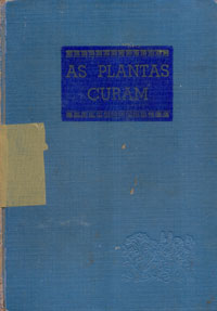 As plantas curam