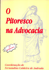O pitoresco na Advocacia