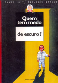 Quem tem medo de escuro