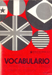 Vocabulário de termos usuais de câmvio e comércio exterior