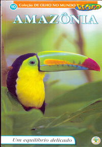 Amazônia um equilíbrio delicado