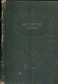 As plantas curam