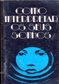 Como interpretar os seus sonhos