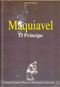 Maquiavel o Príncipe