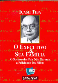 O executivo e sua família