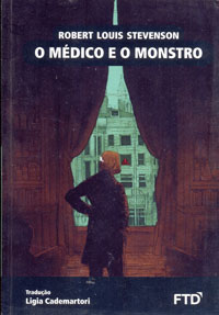 O médico e o monstro
