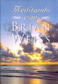 Meditando com Brian Weiss