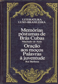 Memórias póstumas de Brás Cubas Oração aos moços palavras a juventude